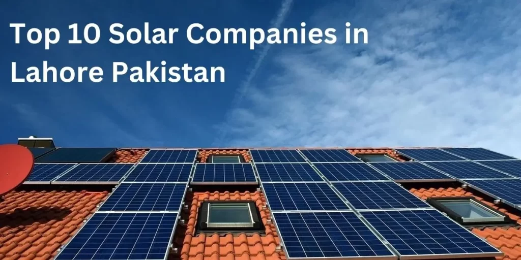 solar companies in Lahore Pakistan